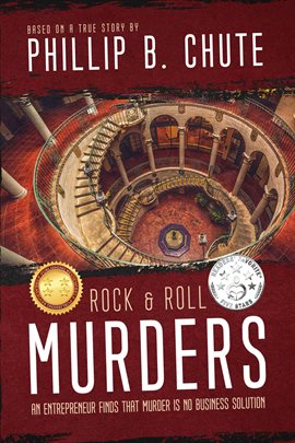 Cover image for Rock and Roll Murders: An Entrepreneur Finds That Murder Is No Business Solution (Based on a True St