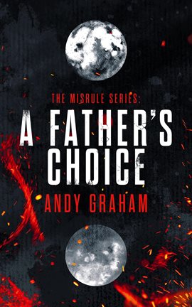 Cover image for A Father's Choice