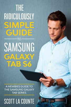 Cover image for The Ridiculously Simple Guide to Samsung Galaxy Tab S6: