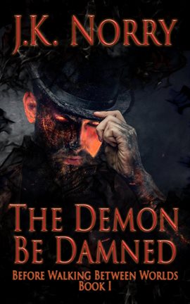 Cover image for The Demon Be Damned