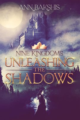 Cover image for Unleashing the Shadows