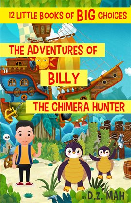 Cover image for The Adventures of Billy the Chimera Hunter