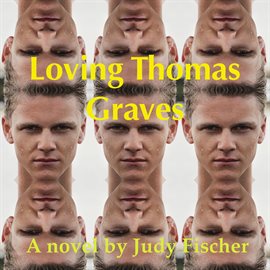 Cover image for Loving Thomas Graves