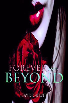 Cover image for Forever And Beyond