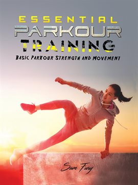 Cover image for Essential Parkour Training