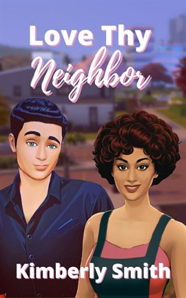 Cover image for Love Thy Neighbor