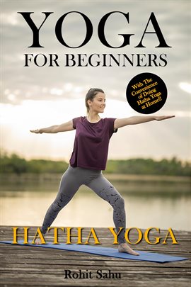 Cover image for Hatha Yoga: With the Convenience of Doing Hatha Yoga at Home