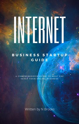 Cover image for Internet Business Startup Guide