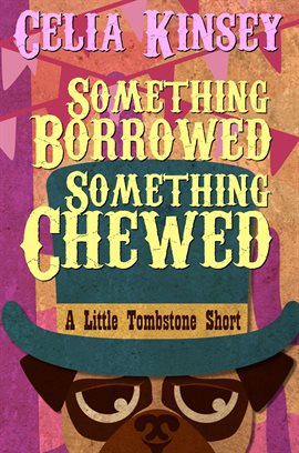 Cover image for Something Chewed Something Borrowed