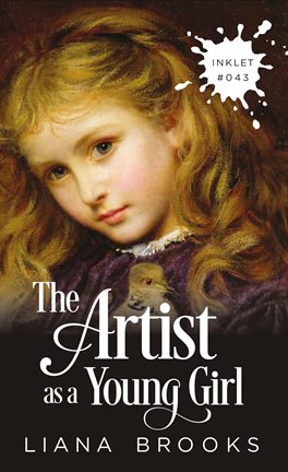Cover image for The Artist As A Young Girl
