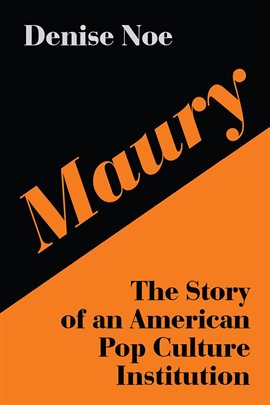 Umschlagbild für Maury: The Story of an American Pop Culture Institution