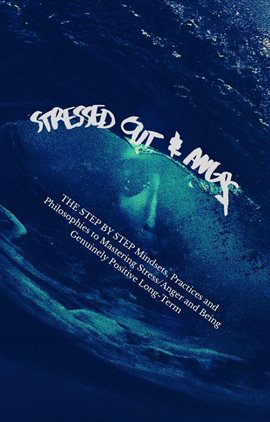 Cover image for Stressed Out & Angry