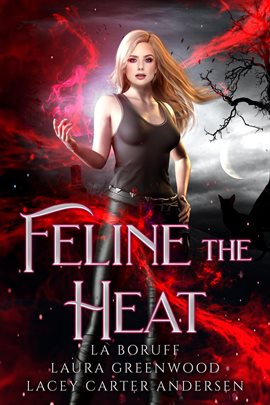 Cover image for Feline the Heat