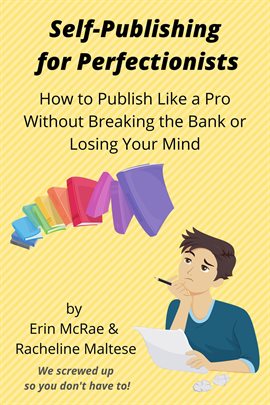 Cover image for Self-Publishing for Perfectionists