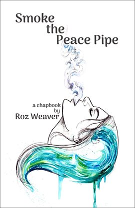 Cover image for Smoke the Peace Pipe