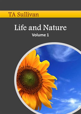 Cover image for Life and Nature, Volume 1