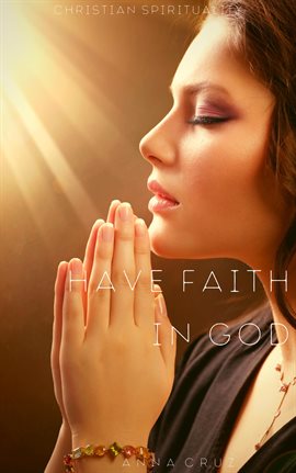 Cover image for Have Faith in God