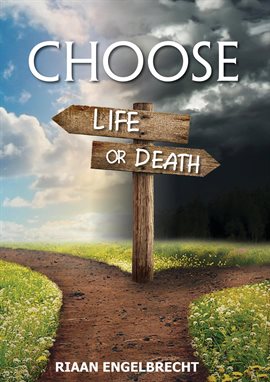 Cover image for Choose Life or Death