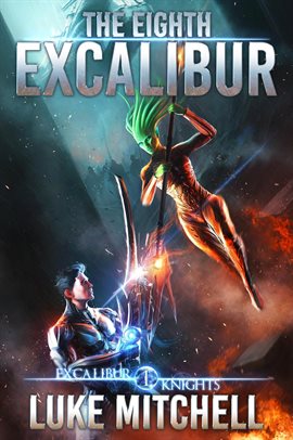 Cover image for The Eighth Excalibur