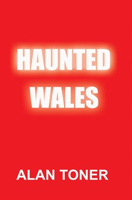 Cover image for Haunted Wales