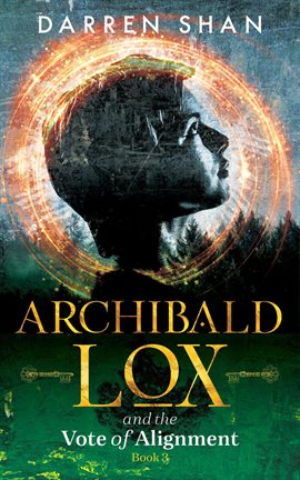 Imagen de portada para Archibald Lox and the Vote of Alignment