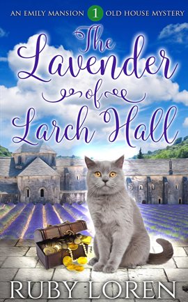 Cover image for The Lavender of Larch Hall