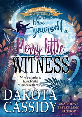 Cover image for Have Yourself a Merry Little Witness