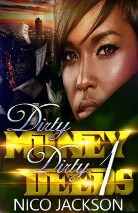 Cover image for Dirty Money Dirty Deeds