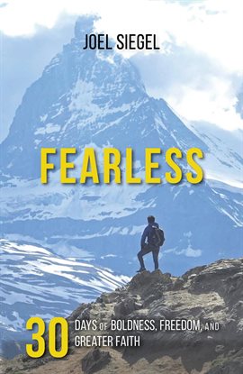 Cover image for Freedom, Fearless: 30 Days of Boldness and Greater Faith