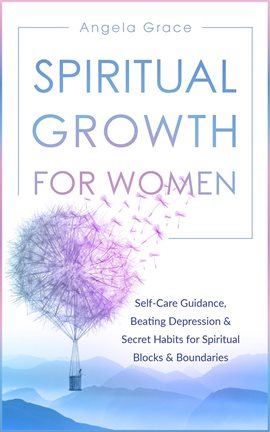 Cover image for Beating Depression & Secret Habits for Spiritual Blocks & Boundaries Spiritual Growth for Women