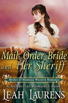 Cover image for Mail Order Bride and Her Sheriff (A Historical Romance Book)