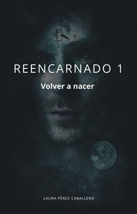 Cover image for Reencarnado