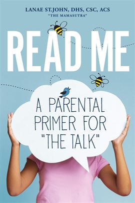 Imagen de portada para Read Me: A Parental Primer for "The Talk"
