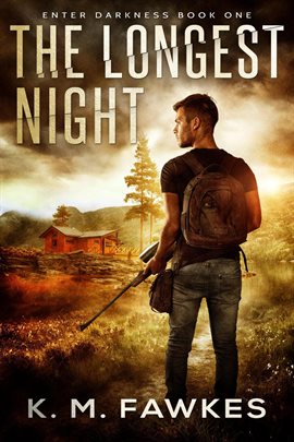 Imagen de portada para The Longest Night - An EMP Post-Apocalyptic Novel