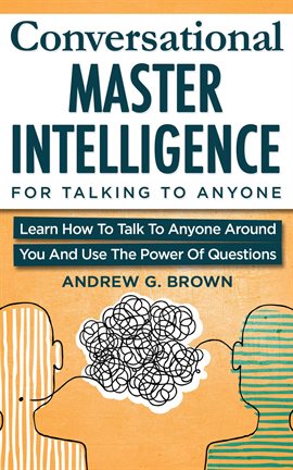 Imagen de portada para Conversational Master Intelligence for Talking to Anyone