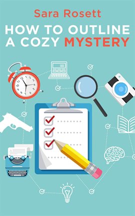 Cover image for How to Outline a Cozy Mystery