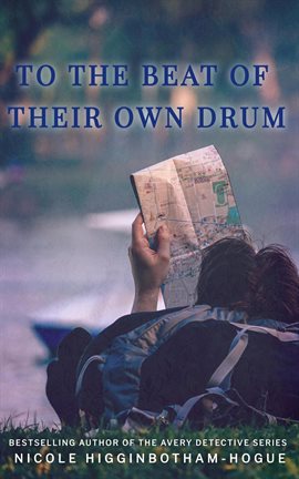 Cover image for To the Beat of Their Own Drum