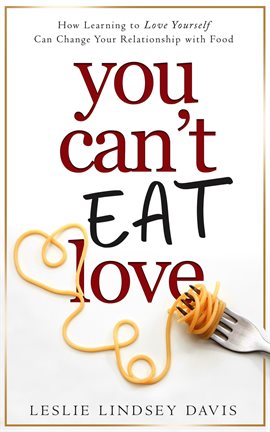 Cover image for You Can't Eat Love