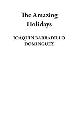 Cover image for The Amazing Holidays