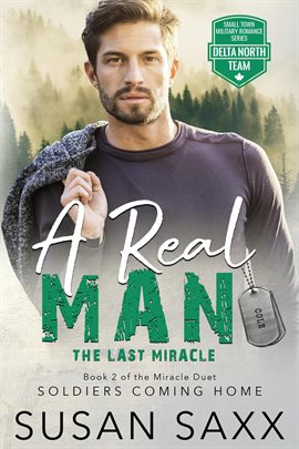 Cover image for A Real Man: The Last Miracle