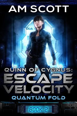 Cover image for Quinn of Cygnus: Escape Velocity