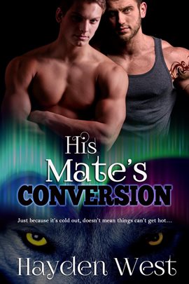 Cover image for His Mate's Conversion