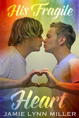 Imagen de portada para His Fragile Heart