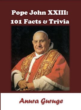 Cover image for Pope John XXIII: 101 Facts & Trivia