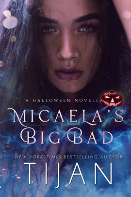 Cover image for Micaela's Big Bad