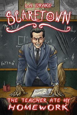 Cover image for The Teacher Ate My Homework