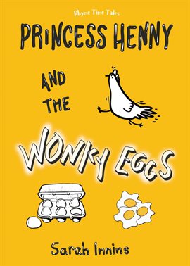 Cover image for Princess Henny and the Wonky Eggs