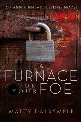 Cover image for A Furnace for Your Foe