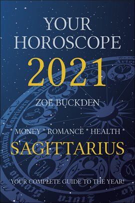 Cover image for Your Horoscope 2021: Sagittarius