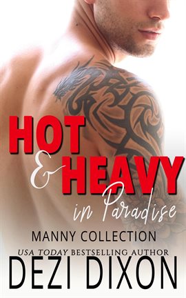 Imagen de portada para Hot & Heavy in Paradise: Manny Collection